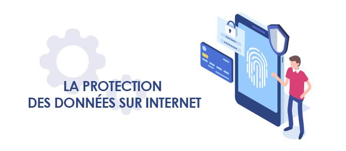 La protection des données sur internet